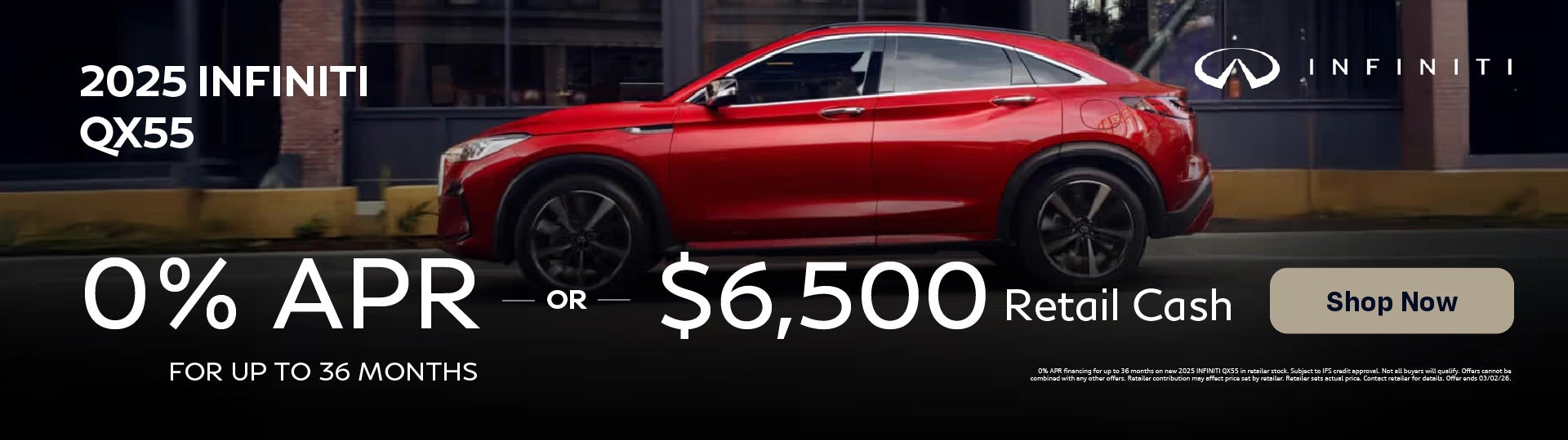 2025 INFINITI QX55 0% APR or $6,500 Retail Cash